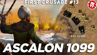 Last Battle of the First Crusade - Ascalon 1099 - 4K History DOCUMENTARY