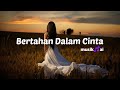 Bertahan Dalam Cinta