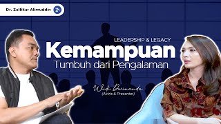 Tetap Bertahan & Terus Bertumbuh - Widi Dwinanda | Leadership & Legacy Podcast #1