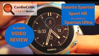 Suunto Spartan Sport / Spartan Ultra - Video Review by Tristan Haskins aka CardioCritic