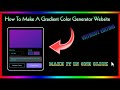 How To Make A Gradient Color Generator Website - Without Coding / Editing | Techtitive