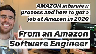 How To Become A Software Engineer At Amazon - Interview With An Amazon Software Engineer 2020
