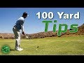 The Top Tips to Hit the 100 Yard Shot in Golf | Mr. Short Game