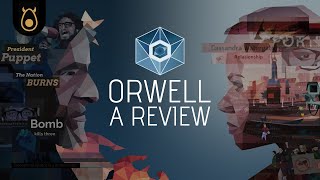 Orwell: Keeping An Eye On You \u0026 Orwell: Ignorance Is Strength | A Review