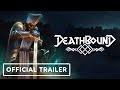 Deathbound - Official Launch Trailer