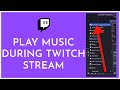 How To Play Music On Twitch Stream | Play Song On Your Twitch Stream Without Copyright (2024)