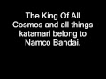 The King Of All Cosmos Speaks!