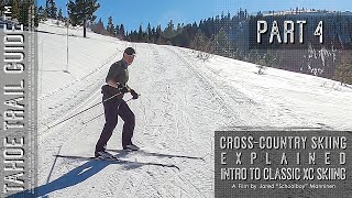 Intro to Classic XC Skiing (Part 4): Basic Techniques for Cross-Country Skiing Downhill
