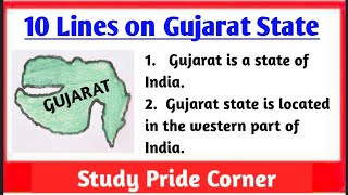 10 Lines on Gujarat in English | 10 Lines on Gujarat State | Few Lines on Gujarat | StudyPrideCorner