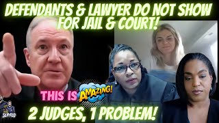 Judges are Appalled! | Lawyer & Defendants DO NOT SHOW to Court & JAIL! | You Ca