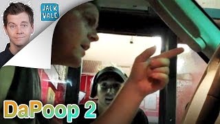 DaPoop 2 | Jack Vale