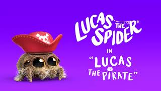 Lucas the Spider - Lucas The Pirate - Short