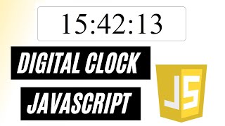 Beginners | Digital Clock Using Javascript From Scratch | Javascript | Mini Project | Tutorials