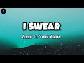 Guchi ft Yemi Alade - I SWEAR (Lyrics)