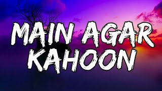 MAIN AGAR KAHOON (lyrics) - Om Shanti Om || Sonu Nigam, Shreya Ghoshal