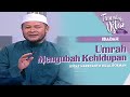 [FULL] Tanyalah Ustaz (2022) | Ibadah: Umrah Mengubah Kehidupan (Mon, Sep 26)