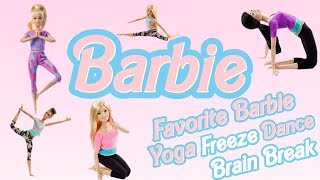 Barbie Yoga Freeze Dance| Brain Break| PE Warm Ups