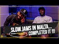 SLOW JAMS IN MALTA || HCPOD