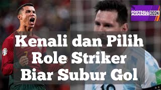 Mengenal dan Memilih Role Striker di Football Manager (FM) Mobile 2024