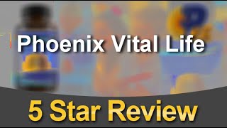 Phoenix Vital Life Focus Formula Supplement Impressive Five Star Review by Theresa