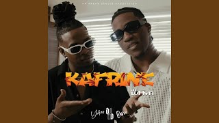 Kafrine (feat. Yohan & Dj wayn)