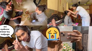 Yana eyebrow hal Andh😭😭 || Tulu Vlog