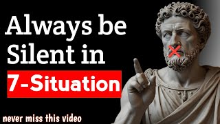 Always Be Silent In 7 Situation | Marcus Aurelius Stoicism | Power Of Silence