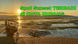 Berburu Sunset di Kota Kupang (Spot Sunset Keren)