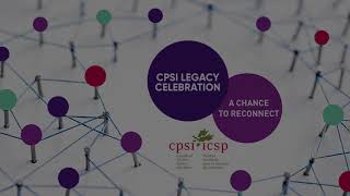 The CPSI Legacy Celebration