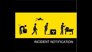 Understanding Incident Notification