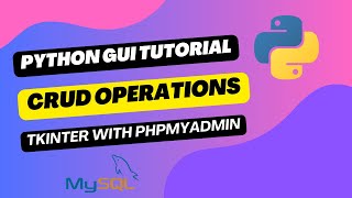 Build a Python GUI CRUD App with Tkinter & phpMyAdmin (Full Tutorial)