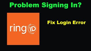 Fix ringID App Login Error | Problem Logging in to ringID