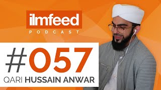 EP 057 - Ramadan \u0026 Qur'an Under Lockdown, Spiritual vs. Medical Guidance - Qari Hussain Anwar