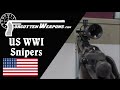 US WWI Sniping Rifles (USMC & Army)