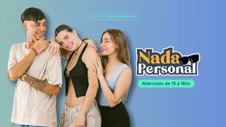 Nada Personal #1 | Primer programa 2025