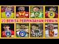 RASMI‼️20 BERITA PERPINDAHAN PEMAIN LIGA SUPER MALAYSIA 2024 - 2025 | MARTIN PAES MENYERTAI JDT