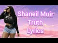 Shaneil Muir- Talk Truth (Lyrics)