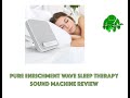 Pure Enrichment Wave Sleep Therapy Sound Machine Review