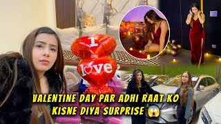 Valentine Day Par Itni Raat Me Diya Surprise 😱 | Shocking