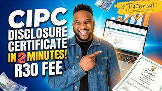 How to Obtain Your CIPC Disclosure Certificate