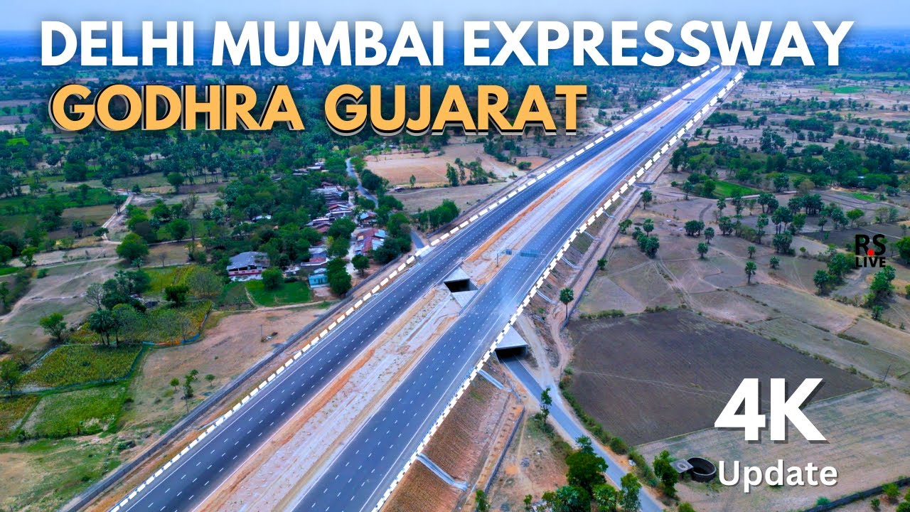 Delhi Mumbai Expressway Godhra | Gujarat | #rslive | 4K - YouTube