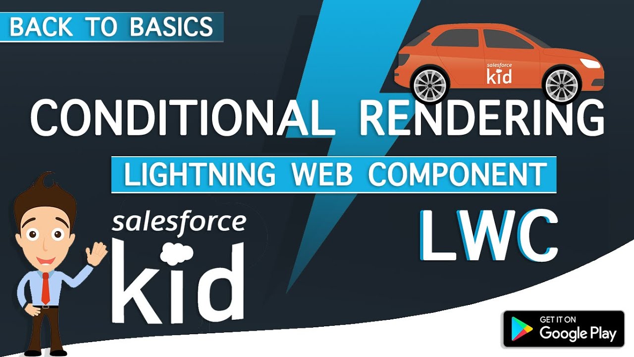 Conditional Rendering In Salesforce Lightning Web Component ...