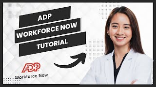 ADP Workforce Now Payroll Tutorial || How to Use ADP Workforce Now (Full Guide)