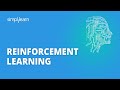 Reinforcement Learning | Reinforcement Learning In Python | Machine Learning Tutorial | Simplilearn