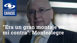 “Era un gran montaje en mi contra”: Eduardo Montealegre habló en audiencia del caso Uribe