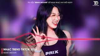 Nhạc Hot TikTok 2025 - BXH Nhạc Remix Hot Trend TikTok 2025 | Nhạc Trẻ Remix Hay Nhất Hiện Nay