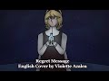 Regret Message // English Cover by Violette Azalea // Ballad Version