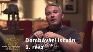 Dombóvári István 1. rész | 4. évad | Lakástalkshow Lovász Lászlóval