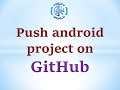 How to upload an android studio project to GitHub