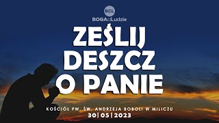 Ześlij deszcz, o Panie | Adoracja Uwielbienie